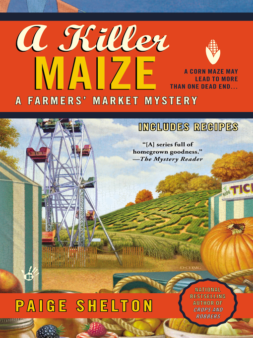 Title details for A Killer Maize by Paige Shelton - Available